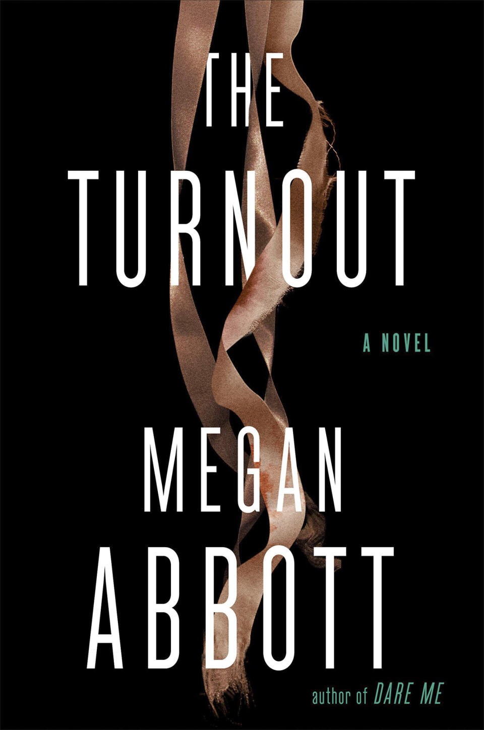 <em>The Turnout</em>, by Megan Abbott