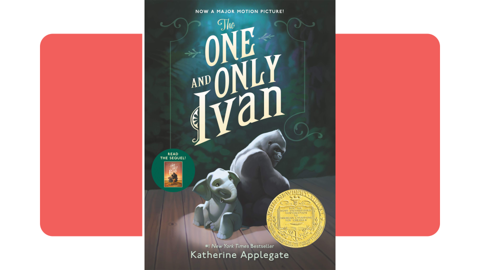 "The One and Only Ivan" by Katherine Applegate.