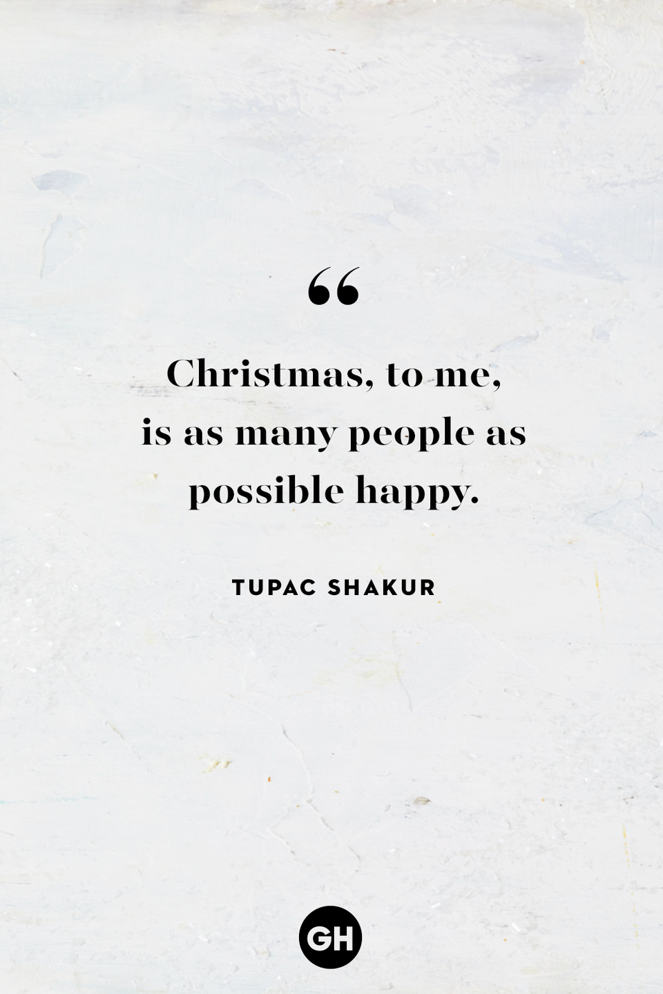 <p>Christmas, to me, is as many people as possible happy.</p>