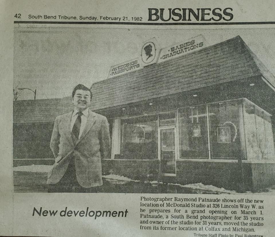 This clipping from the Feb. 21, 1982, South Bend Tribune shows Ray Patnaude in front of his McDonald Studio before it opened on Lincoln Way West on March 1, 1982, after being at the intersection of Michigan Street and Colfax Avenue for many decades.