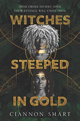 23) Witches Steeped in Gold