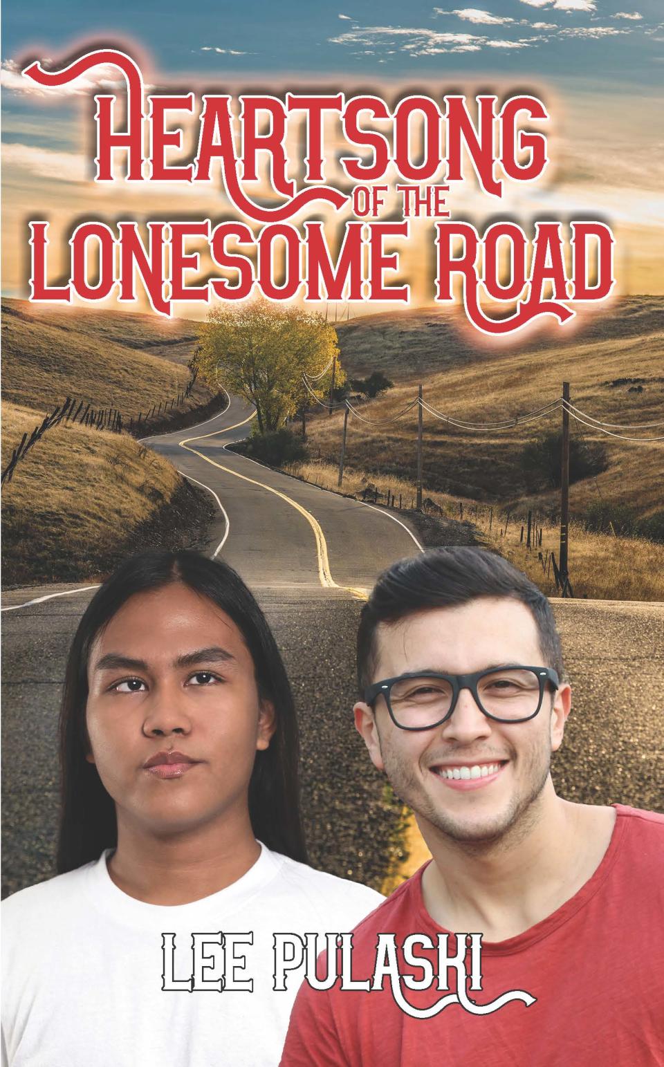 The cover of Lee Pulaski's latest book, "Heartsong of the Lonesome Road"