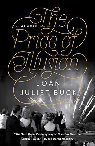 1) The Price of Illusion by Joan Juliet Buck