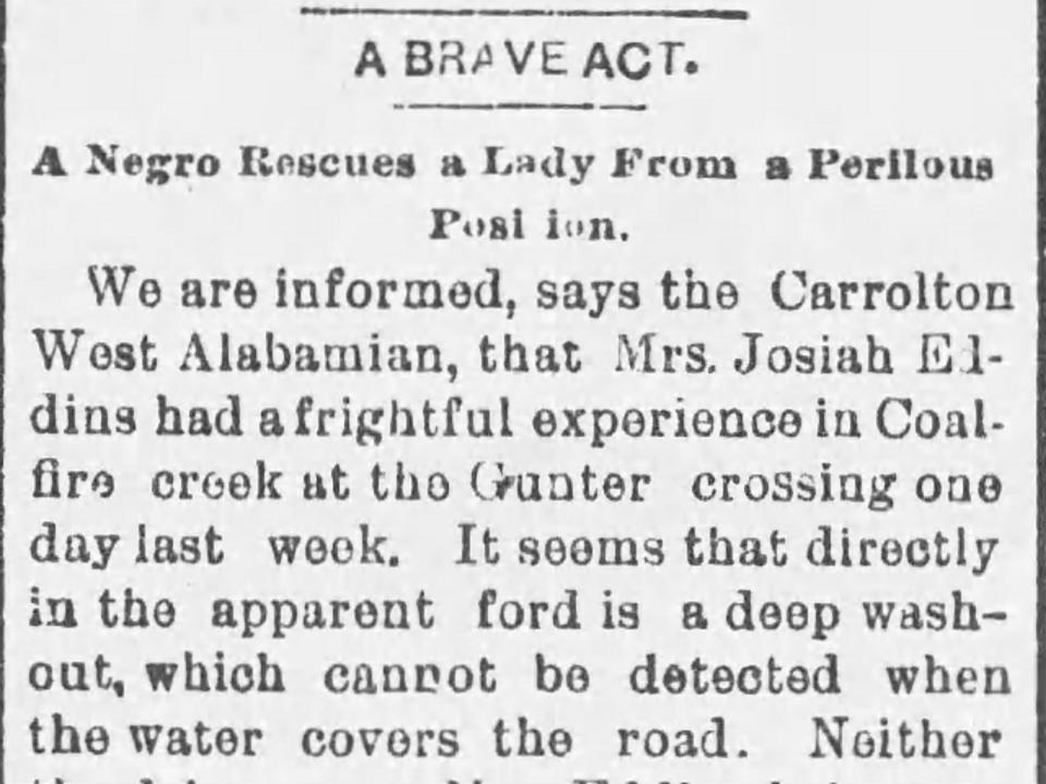 A story from the Montgomery Advertiser in 1891, in which a Black man came to the rescue of a woman on a washed out road.