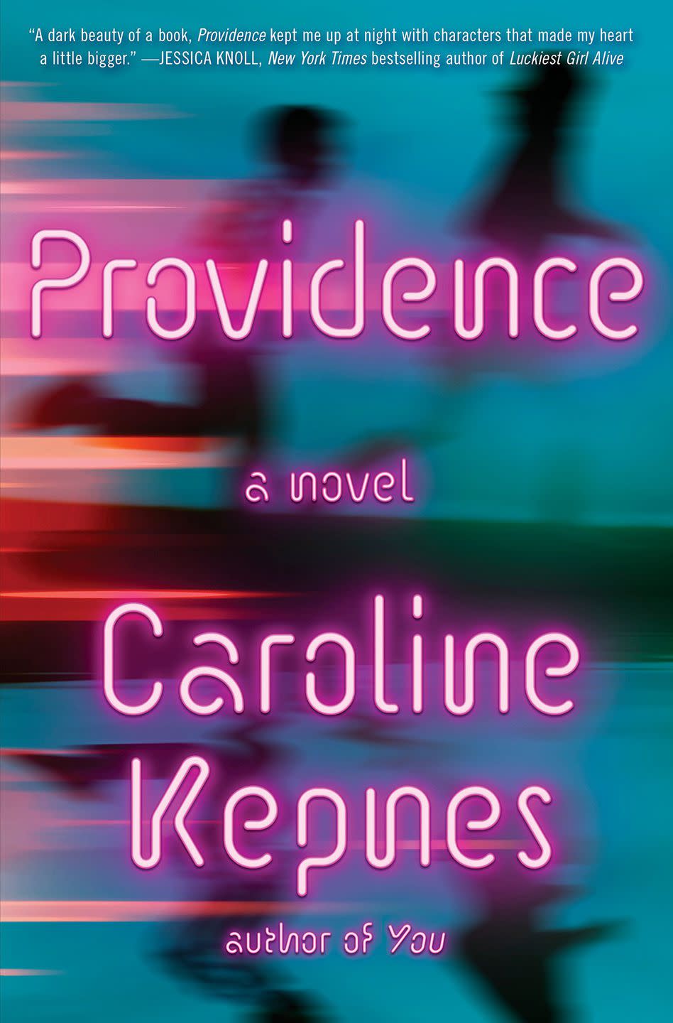 'Providence' by Caroline Kepnes