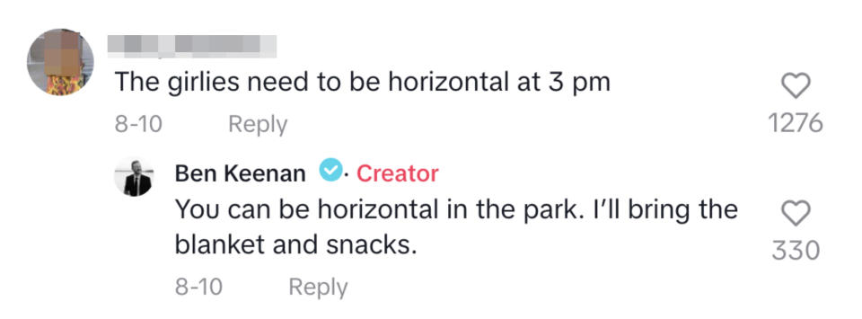 A commenter saying "the girlies need to be horizontal at 3 pm" and Ben replying "You can be horizontal in the park. I'll bring the blanket and snacks"