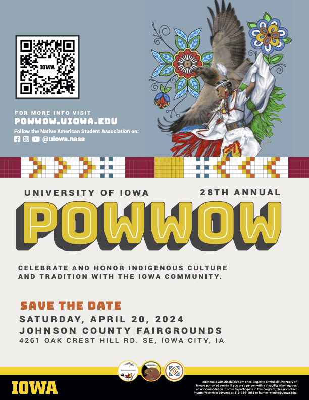 The 28th Annual University of Iowa Powwow celebrates Native American rich heritage. The event will happen at the Johnson County Fairgrounds on April 20.
