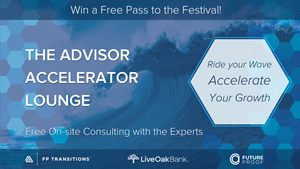 Win a free pass to Future Proof Festival, access free onsite growth consulting from FP Transitions, Live Oak Bank, Advisor Circle