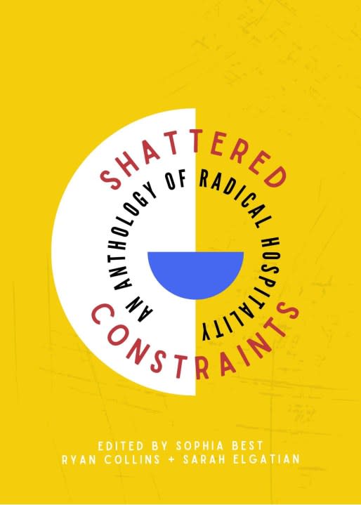 The cover of “Shattered Constraints: An Anthology of Radical Hospitality,” to be released at a party April 18, at Galvin Fine Arts Center, St. Ambrose University, Davenport.