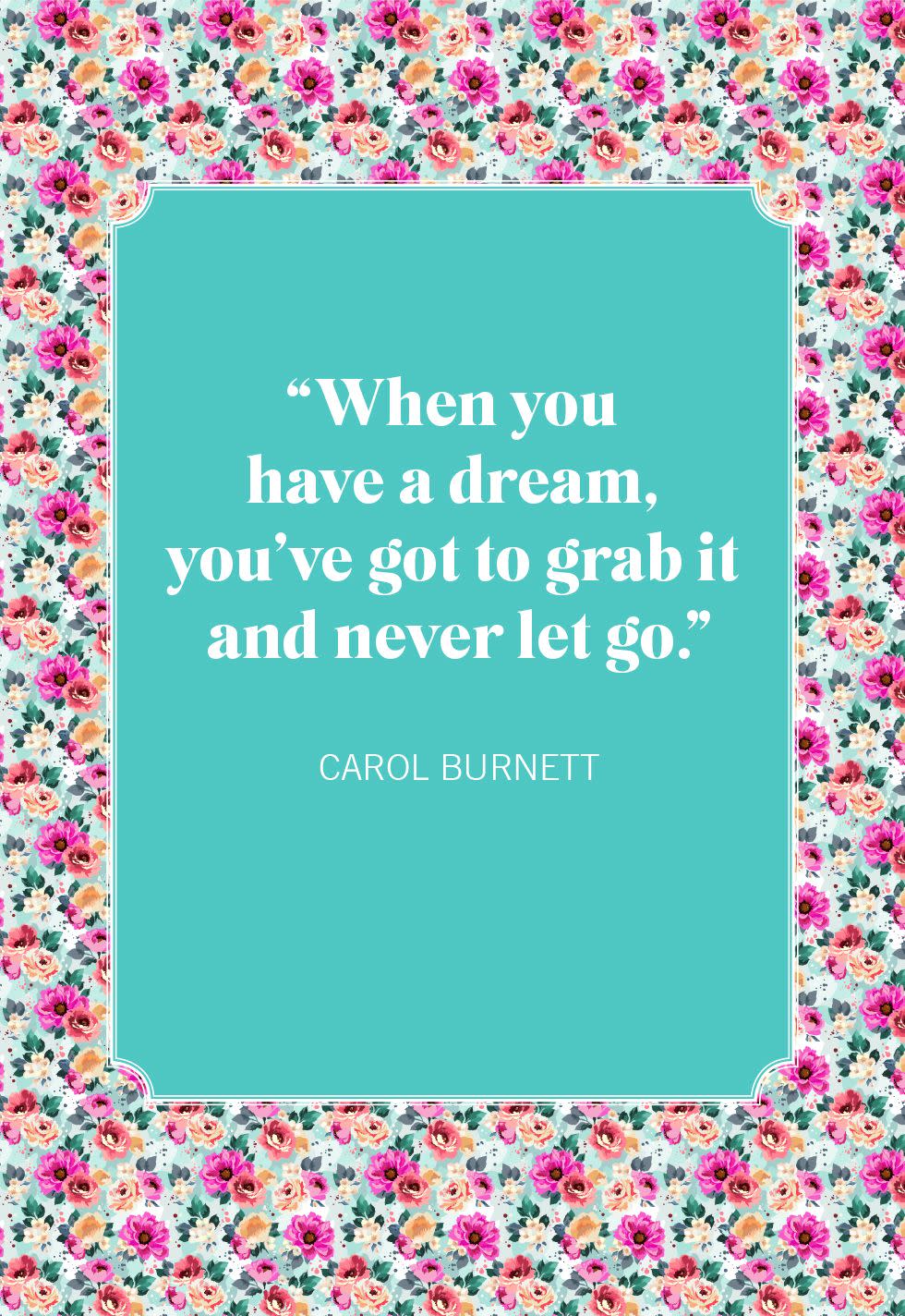 short inspirational quotes carol burnett