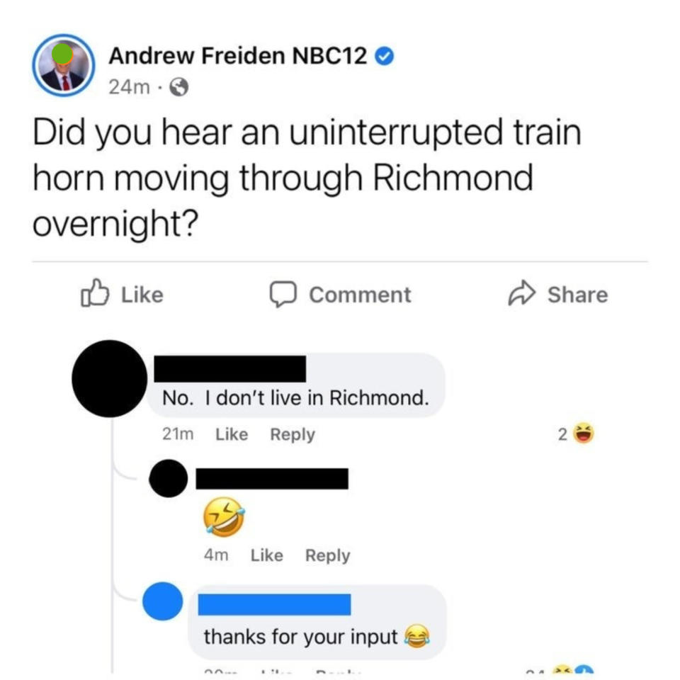 news person asking if anyone heard a train in richmond and someone replies i don't live in richmond