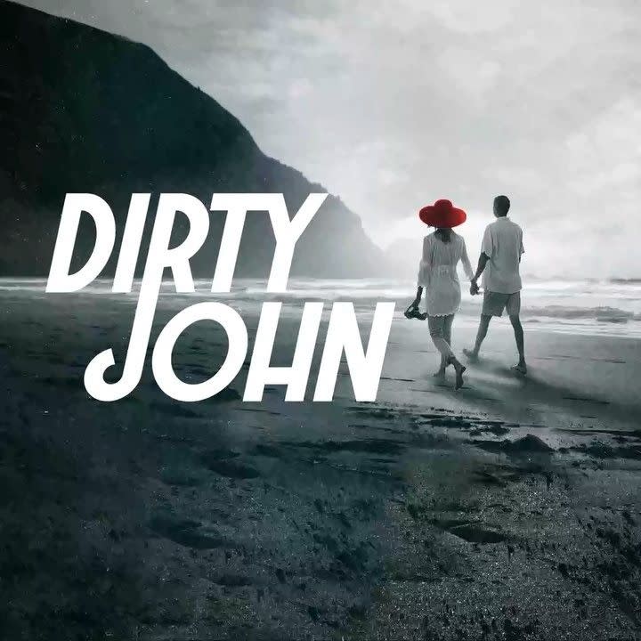 16) Dirty John