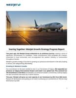 Soaring Together: The WestJet Group's strategic growth report (CNW Group/WESTJET, an Alberta Partnership)