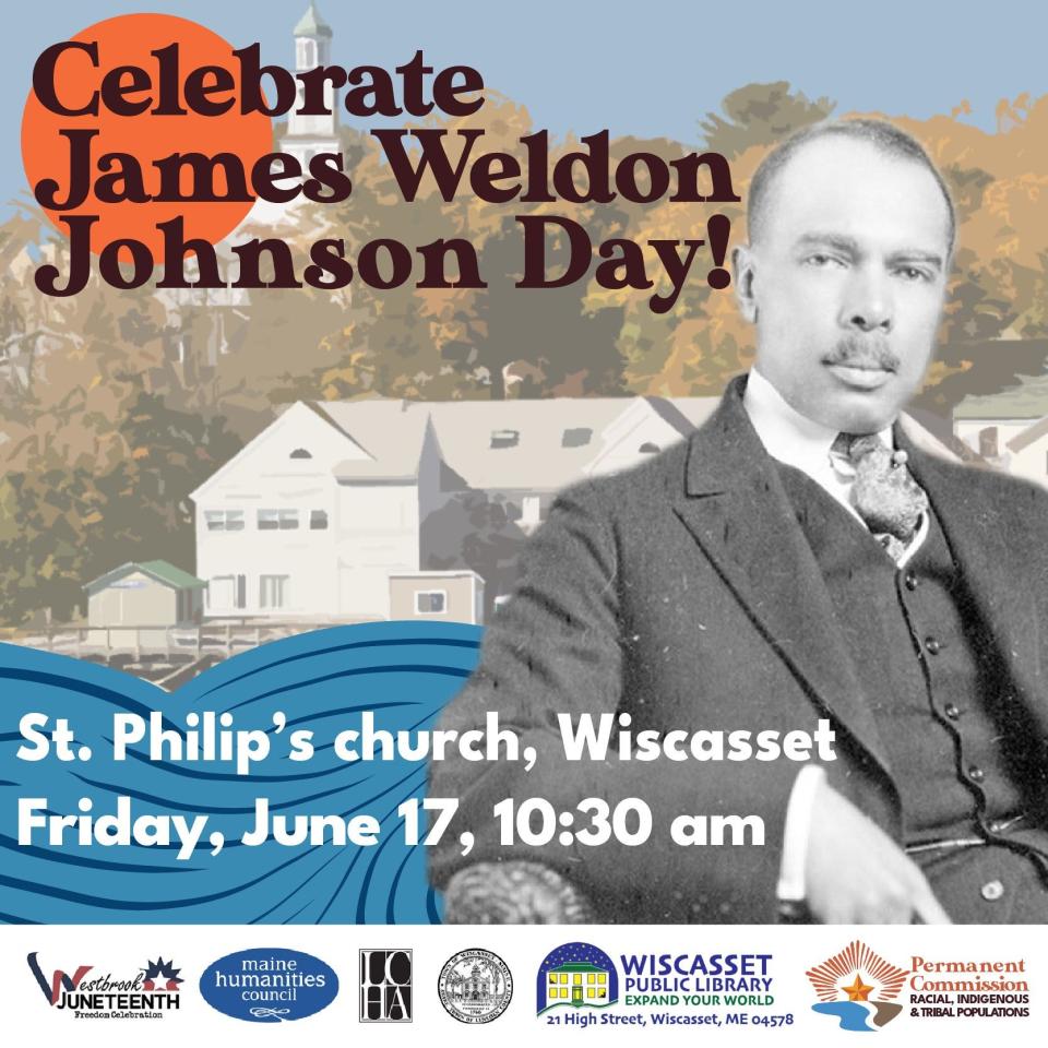 The state of Maine has declared each June 17 to be James Weldon Johnson Day. Events will be held this year in Wiscasset, where he was killed in 1938 in a train-car collision.