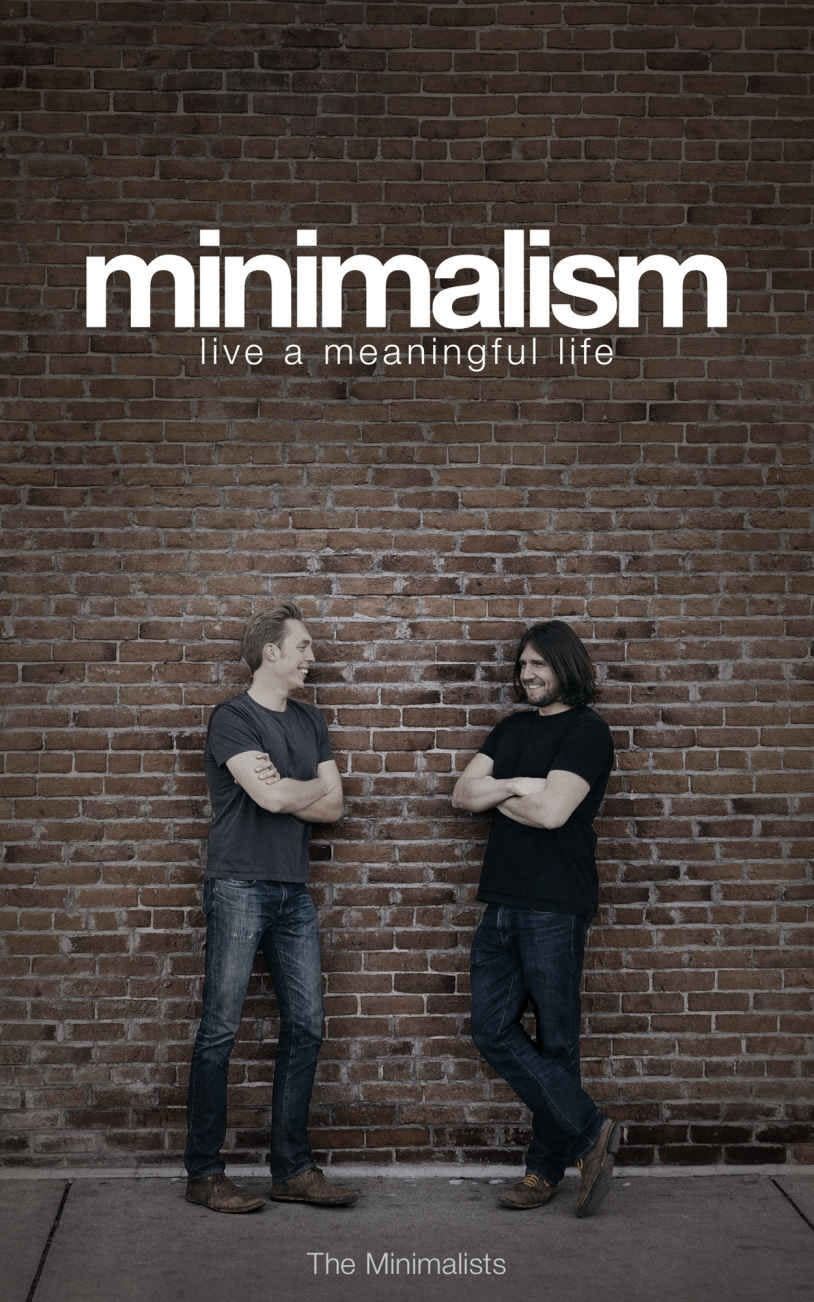 1) ‘Minimalism: Live a Meaningful Life’ by Joshua Fields Millburn and Ryan Nicodemus