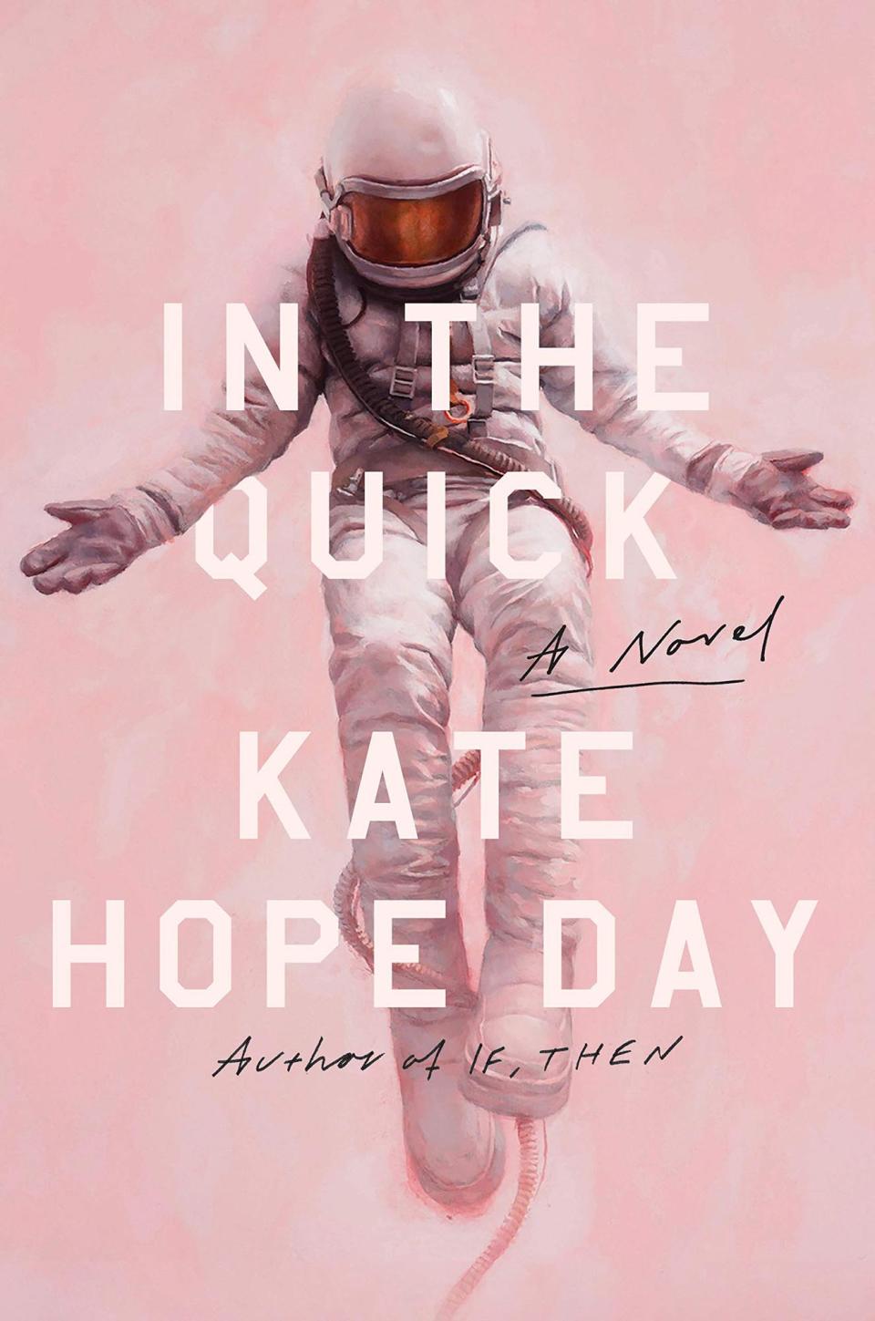 <em>In the Quick</em>, by Kate Hope Day