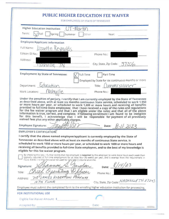 Twice during the first 6 months with the state, Tennessee Education Commissioner Lizzette Reynolds signed tuition waiver forms untruthfully certifying that she had worked for the state for 6 months or more, according to documents obtained through a records request by The Tennessean.