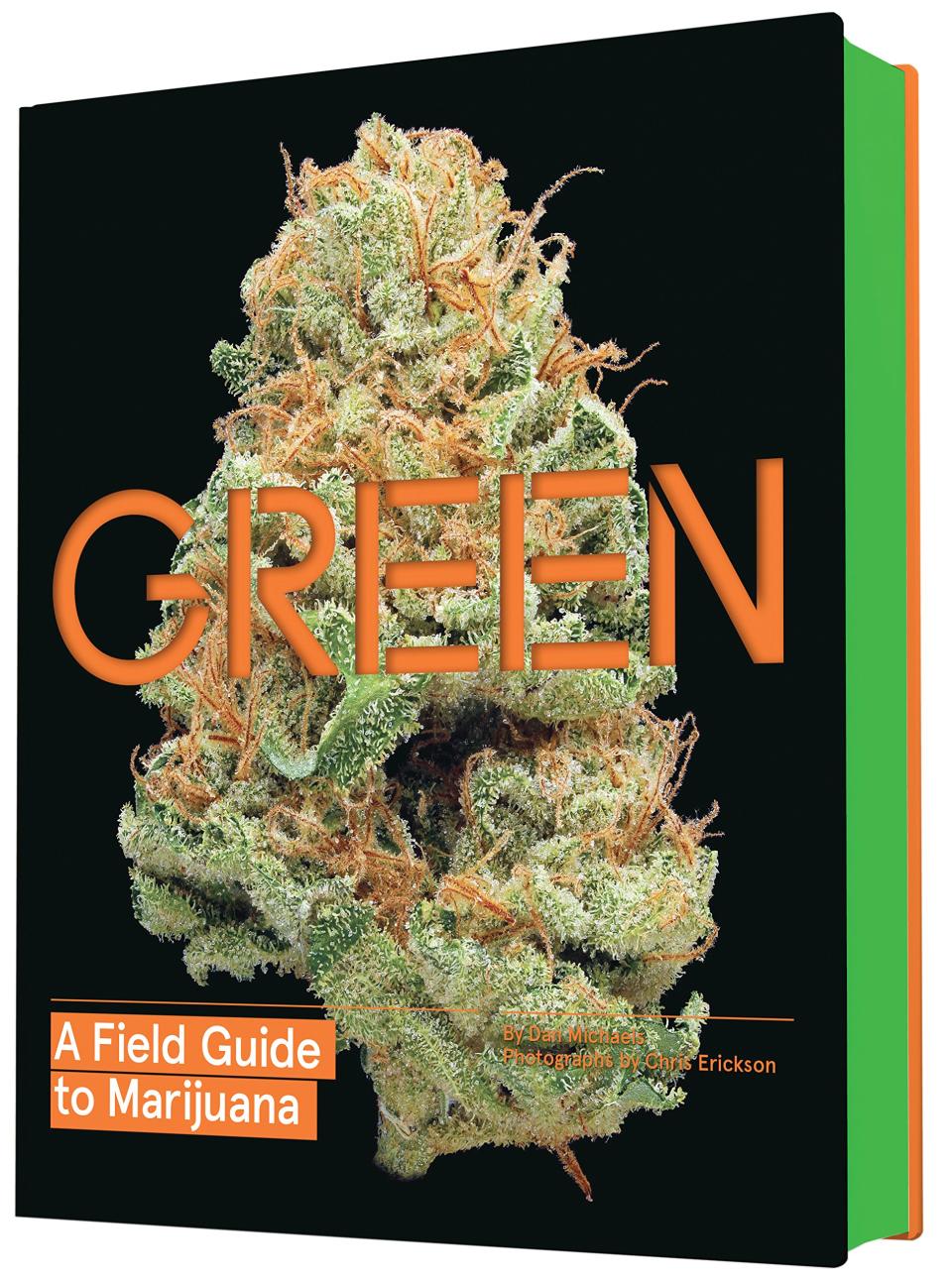 5. Green: A Field Guide to Marijuana