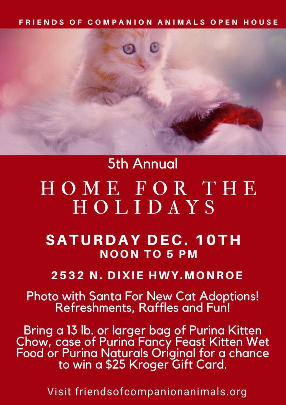The fifth annual “Home for the Holidays” open house and Christmas Bazaar will take place from noon to 5 p.m. Saturday, Dec. 10, at Friends of Companion Animals, 2532 N. Dixie Highway.