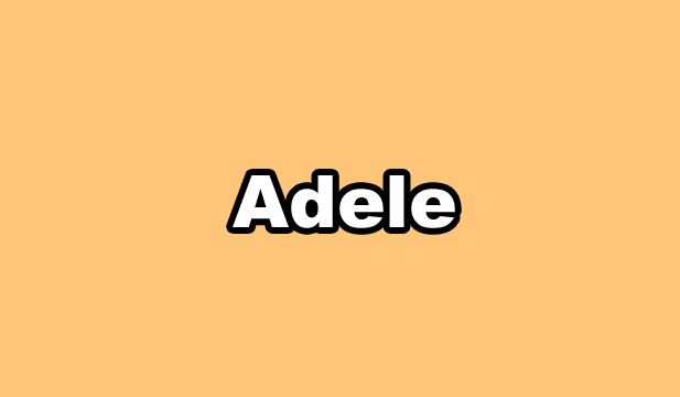 Adele