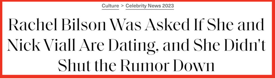 Headline: Rachel Bilson Was Asked If She and Nick Viall Are Dating, and She Didn't Shut the Rumor Down"