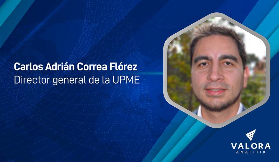 Carlos Adrián Correa Flórez Director general de la UPME