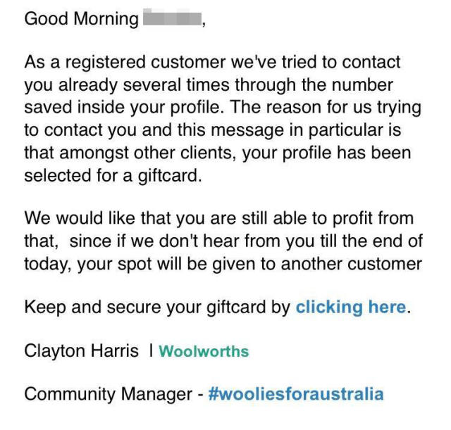A scam email pretending to be from Woolworths is pictured.