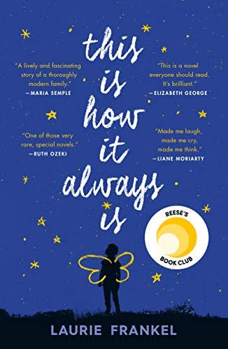 26) 'This Is How It Always Is' by Laurie Frankel