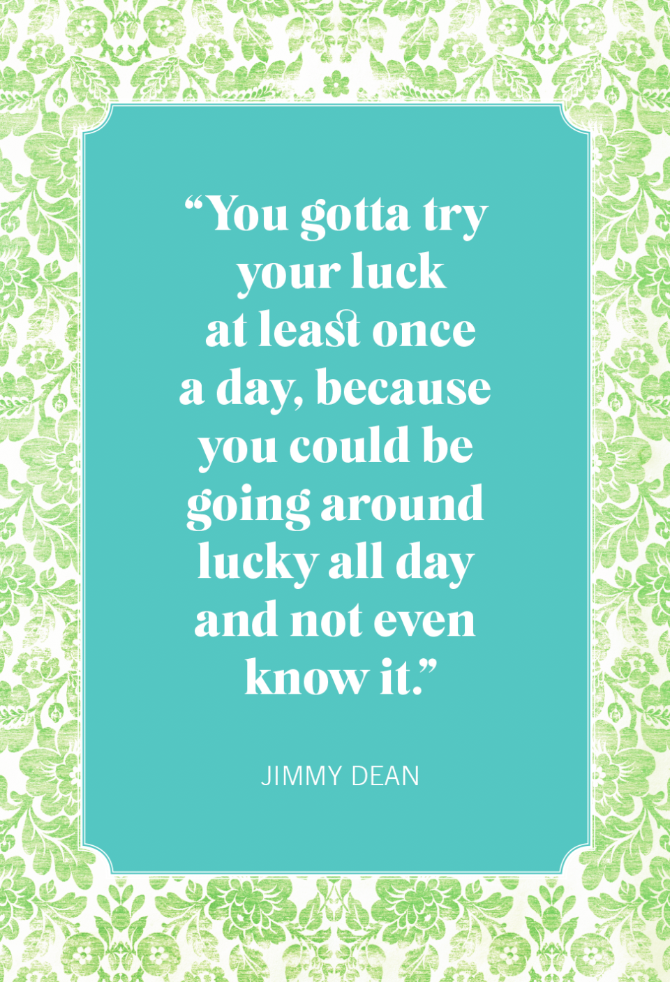 st patricks day quotes jimmy dean