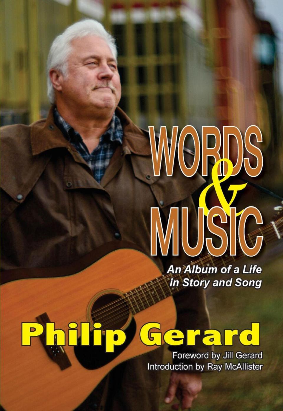 Late Wilmington writer Philip Gerard's musical memoir "Words & Music: An Album of a Life in Story and Song" will be released Sept. 26.