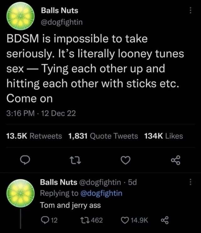 bdsm is impossible to take seriously, it's literally looney tunes sex, tom and jerry ass