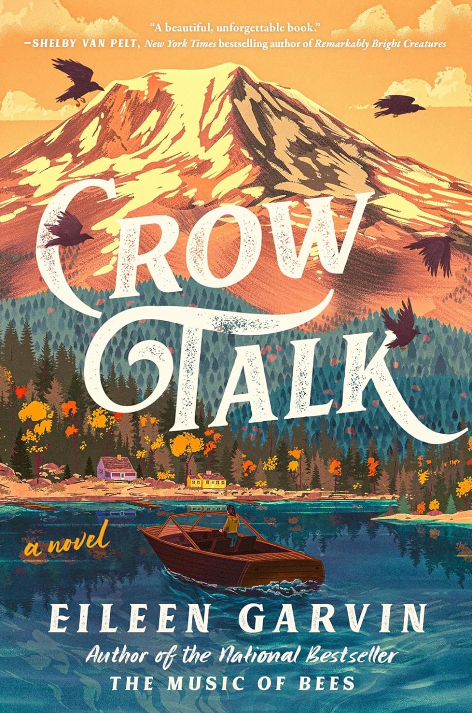 Crow Talk by Eileen Garvin (Best beach reads)