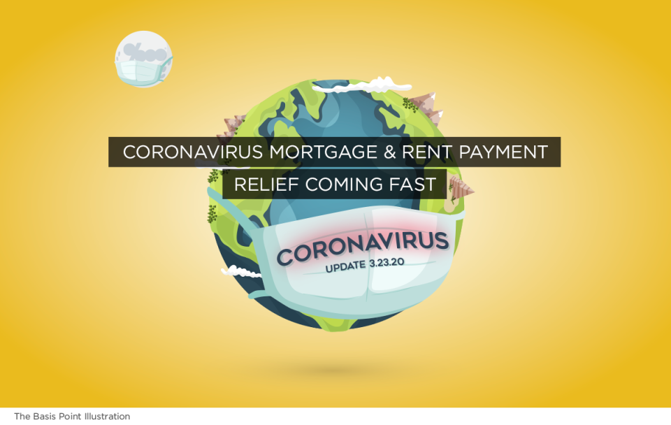 Coronavirus Rental, Mortgage and Credit Card Payment Relief Coming Fast - UPDATES 3-23-20 - The Basis Point