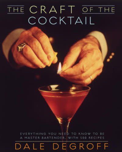 3) The Craft of the Cocktail: Everything You Need to Know to Be a Master Bartender