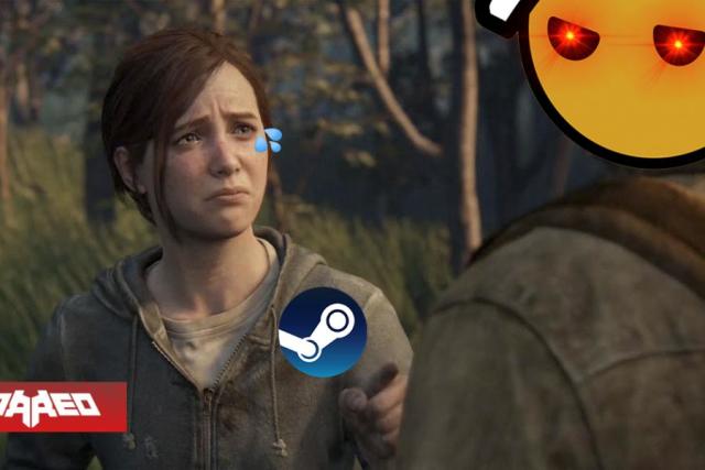 The Last of Us: dicen que Steam acepta reembolsos incluso si se jugó por  más de