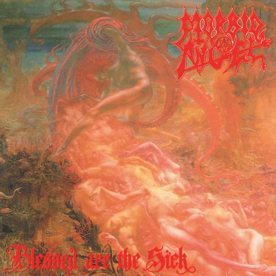 Morbid Angel - Blessed Are the SIck