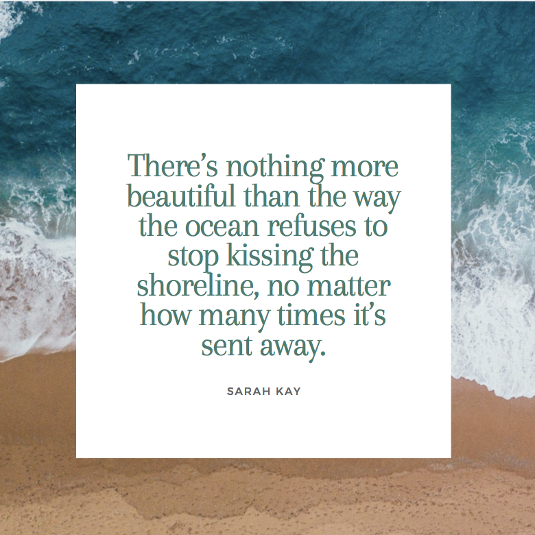 Sarah Kay Beach Quote