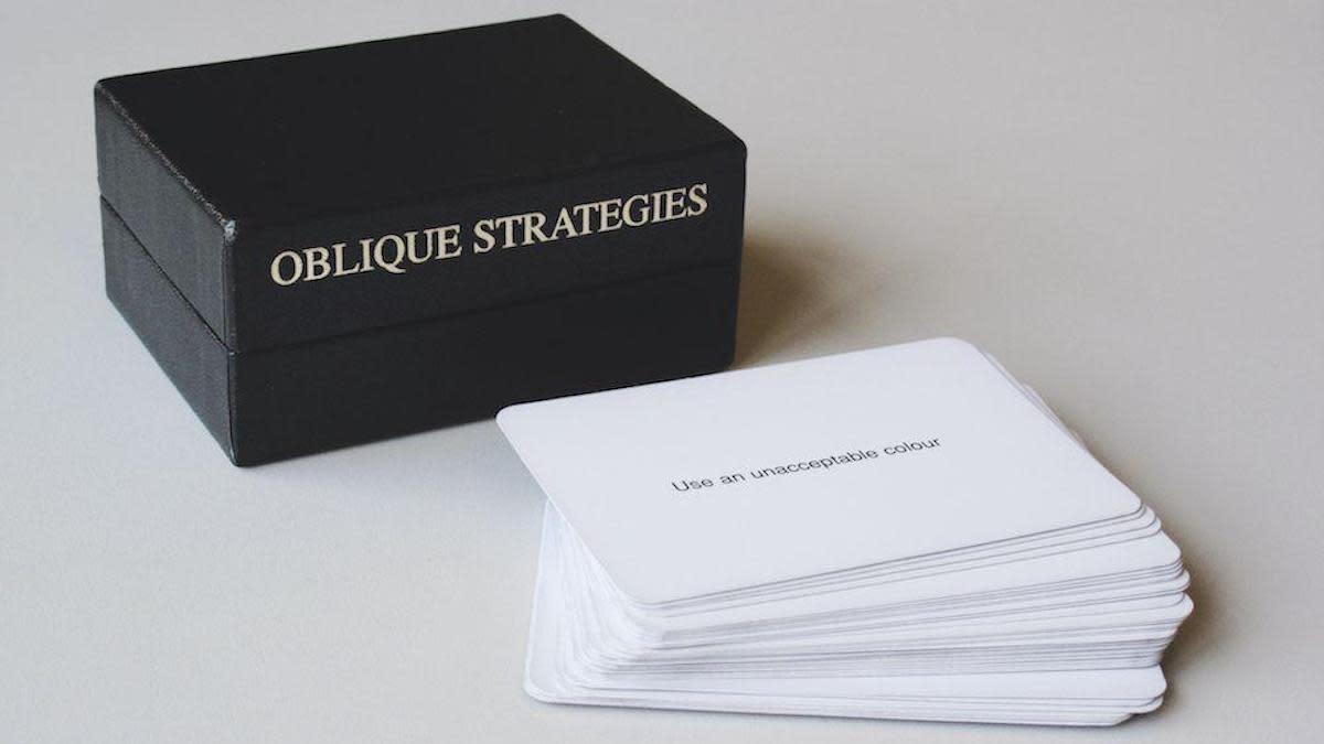  Oblique Strategies. 