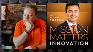 Mark Ceely, Founder and CEO of BECK Strategies, is interviewed on the Mission Matters Business Podcast with Adam Torres.