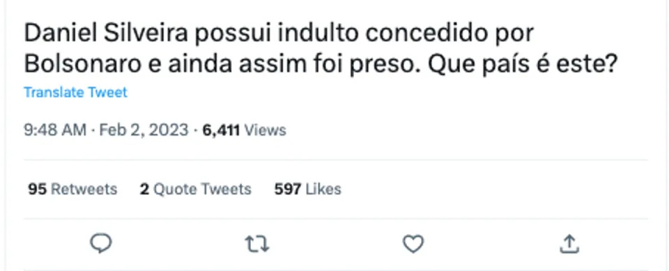 Captura de tela de publicação que questiona a decisão de Moraes de prender Daniel Silveira, apesar do indulto individual que lhe foi concedido em 2022 (Foto: Reprodução / Twitter)