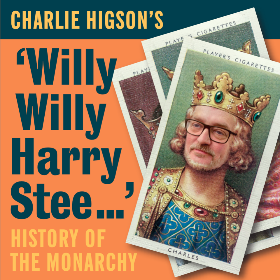 Charlie Higson's History of the Monarchy