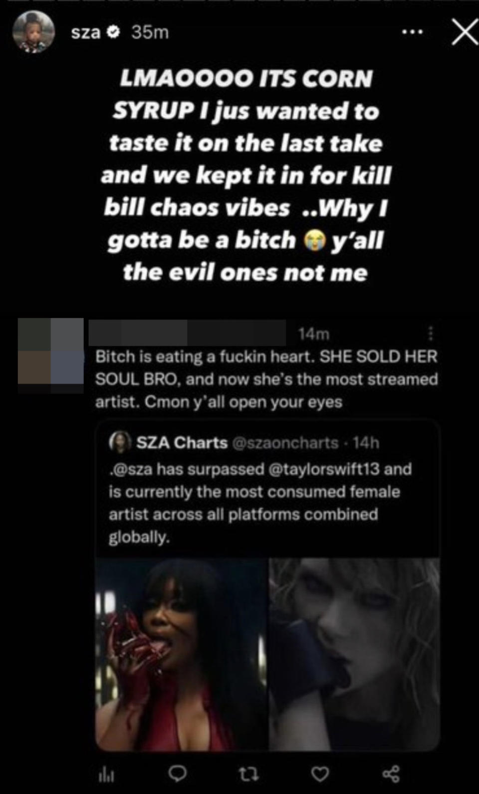Person accuses her of eating a heart and selling her soul, and SZA says on her IG story that "it's corn syrup" and she just wanted to taste it on the last take and they kept it in for the "Kill Bill" chaos vibes, and says "y'all the evil ones not me"