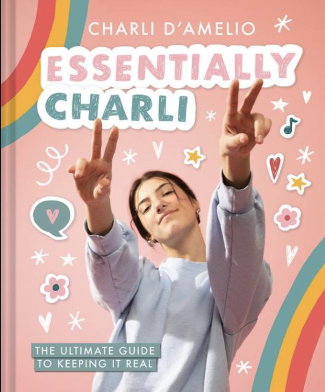 <p>Essentially Charli: The Ultimate Guide to Keeping It Real</p><p>Amazon</p><p>$18.99</p><p><a href="https://fave.co/3snz2r1" rel="noopener" target="_blank" data-ylk="slk:Shop Now;elm:context_link;itc:0;sec:content-canvas" class="link rapid-noclick-resp">Shop Now</a></p><span class="copyright">Amazon</span>