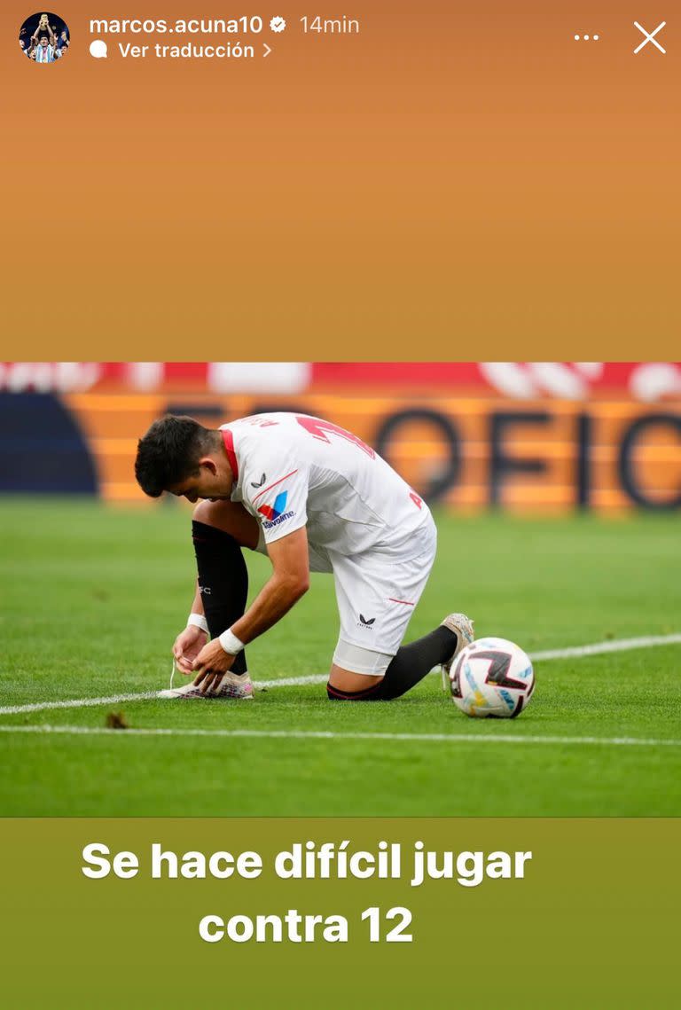 "Se hace difícil jugar contra 12": la crítica velada al árbitro en la publicación de Instagram que Acuña después editó, eliminando el texto.