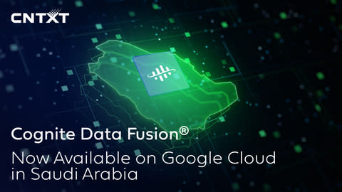 Cognite Data Fusion® now available on Google Cloud in Saudi Arabia (Image: Business Wire)