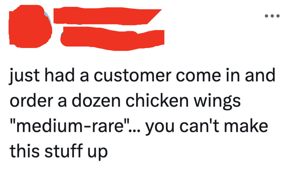 Tweet recounting a customer ordering a dozen chicken wings 