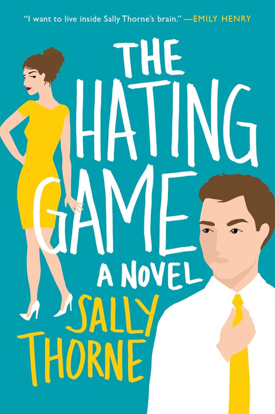 The Hating Game by Sally Thorne (books that are movies and shows)