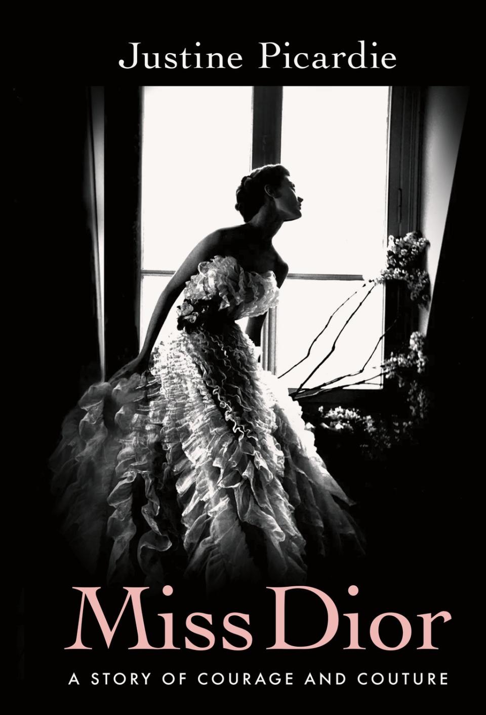 Justine Picardie is the author of ‘Miss Dior: A Story of Courage and Couture' (Farrar, Straus and Giroux)