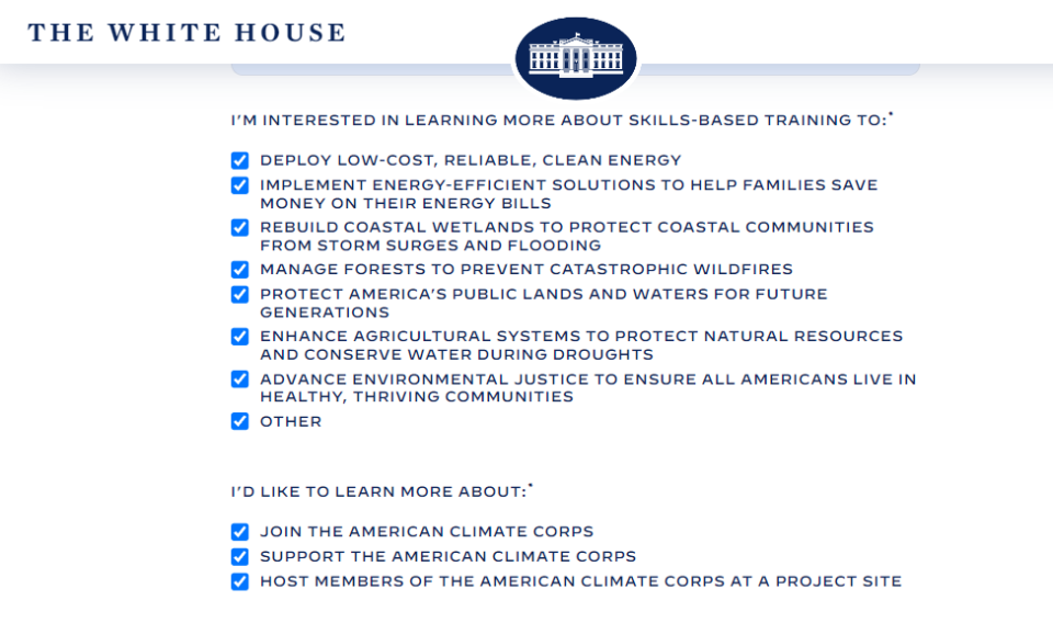 The Biden administration's website for their American Climate Corps program offers a variety of options about which interested applicants can request more information.