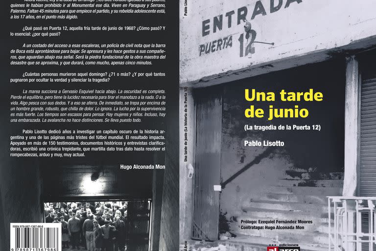 Más de medio siglo después, el libro Una tarde de junio, de Pablo Lisotto, intenta armar el rompecabezas sobre una base de más de 150 testimonios